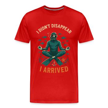 Je n’ai pas disparu Je suis arrivé plongeur - T-shirt bio Premium Homme - rouge - Devant - Damien (186cm)