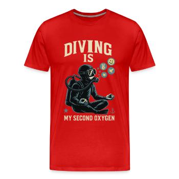 Diving is my second oxygen ocean diver - Men's Premium Organic T-Shirt - red - Front - Damien (186cm)