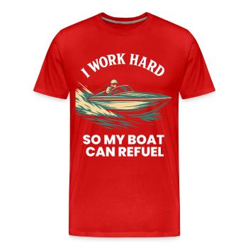 Je travaille dur pour ravitailler mon bateau Capitaine - T-shirt bio Premium Homme - rouge - Devant - Damien (186cm)