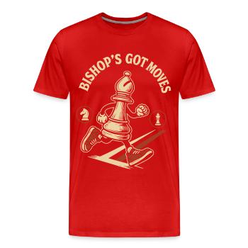 Bishop's Got Moves Chess Player Humor - Men's Premium Organic T-Shirt - red - Front - Damien (186cm)