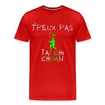 j'peux pas j'ai taÏ chi chuan - T-shirt bio Premium Homme - rouge - Devant - Damien (186cm)
