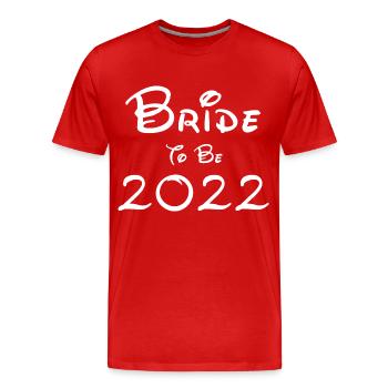 Bride to be 2022 Police blanche - T-shirt bio Premium Homme - rouge - Devant - Damien (186cm)