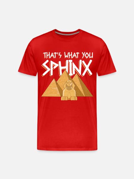 That's What You Sphinx - Männer Premium Bio T-Shirt - Rot
