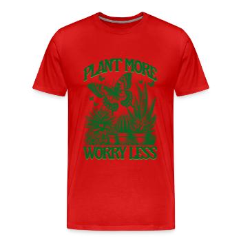PLANT MORE WORRY LESS Gardening - Men's Premium Organic T-Shirt - red - Front - Damien (186cm)