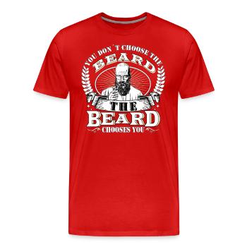 Vous ne choisissez pas la barbe que la barbe vous choisit - T-shirt bio Premium Homme - rouge - Devant - Damien (186cm)