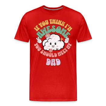Papa Fils Fille - T-shirt bio Premium Homme - rouge - Devant - Damien (186cm)