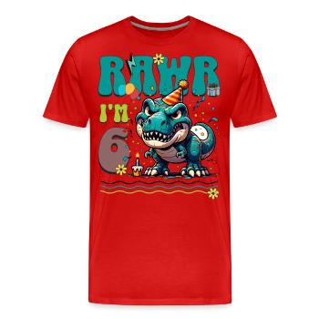 6ème anniversaire Rawr T Rex Dinosaure - T-shirt bio Premium Homme - rouge - Devant - Damien (186cm)