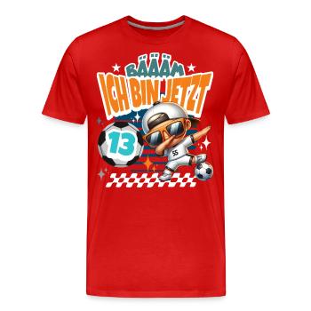 Fußball 13. Geburtstag Bääm Ich Bin Jetzt 13 - Männer Premium Bio T-Shirt - Rot - Vorne - Damien (186cm)