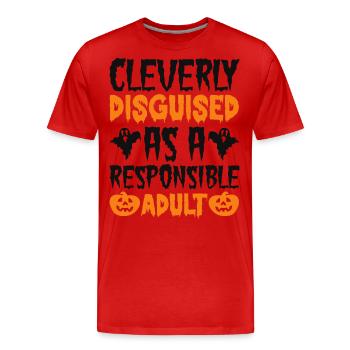 Cleverly Disguised As A Responsible Adult - Men's Premium Organic T-Shirt - red - Front - Damien (186cm)
