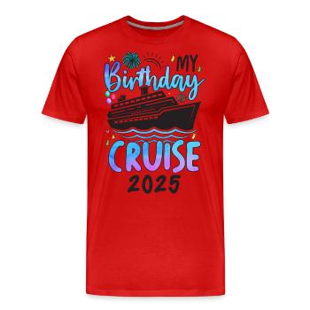 My Birthday Cruise 2025 - Männer Premium Bio T-Shirt - Rot - Vorne - Damien (186cm)