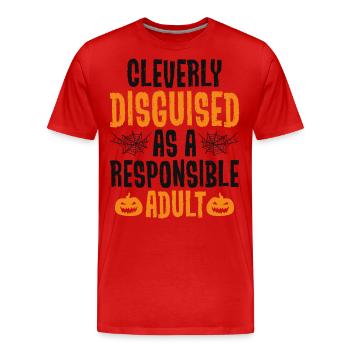 Cleverly Disguised as Responsible Adult - Men's Premium Organic T-Shirt - red - Front - Damien (186cm)