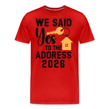 Nous avons dit à l’adresse 2026 - T-shirt bio Premium Homme - rouge - Devant - Damien (186cm)