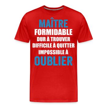 cadeau fin d'année Cadeau maitre d'école - T-shirt bio Premium Homme - rouge - Devant - Damien (186cm)