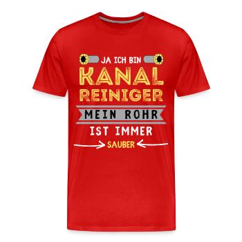 KANALREINIGER Spruch zur Kanalreinigung - Männer Premium Bio T-Shirt - Rot - Vorne - Damien (186cm)