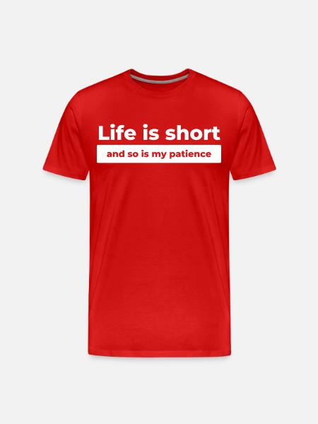 Funny Life Quote - Men's Premium Organic T-Shirt - red
