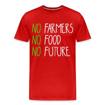 No Farmers - No Food - No Future - Farmer Farmer - Men's Premium Organic T-Shirt - red - Front - Damien (186cm)