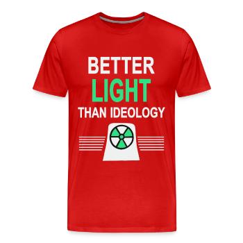Better Light Than Ideology - Yes to Nuclear Power - Men's Premium Organic T-Shirt - red - Front - Damien (186cm)