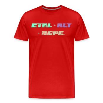 CTRL ALT Nope - Männer Premium Bio T-Shirt - Rot - Vorne - Damien (186cm)