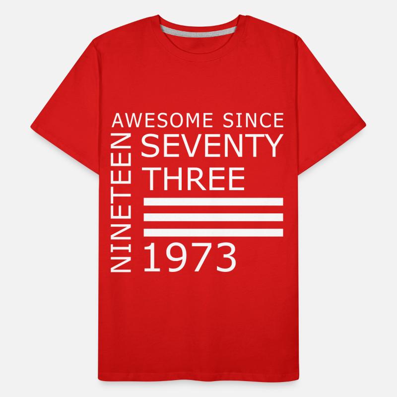 Awesome since 1973 Geburtstag Geschenk Männer Premium Bio T-Shirt