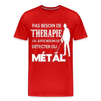 Détecteur de métal thérapie humour homme cadeau - T-shirt bio Premium Homme - rouge - Devant - Damien (186cm)