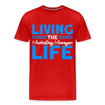 Leben Marketing Manager Digitales Marketing - Männer Premium Bio T-Shirt - Rot - Vorne - Damien (186cm)