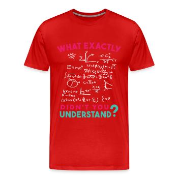 Physik Mathe Formel Scherz - Männer Premium Bio T-Shirt - Rot - Vorne - Damien (186cm)