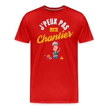 J'Peux Pas J'Ai Chantier - T-shirt bio Premium Homme - rouge - Devant - Damien (186cm)