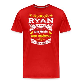 RYAN UN NOM UNE FIERTÉ AUCUN RIVAL - T-shirt bio Premium Homme - rouge - Devant - Damien (186cm)