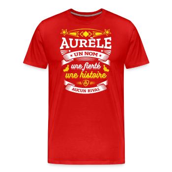 AURÈLE UN NOM UNE FIERTÉ AUCUN RIVAL - T-shirt bio Premium Homme - rouge - Devant - Damien (186cm)