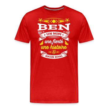 BEN UN NOM UNE FIERTÉ AUCUN RIVAL - T-shirt bio Premium Homme - rouge - Devant - Damien (186cm)