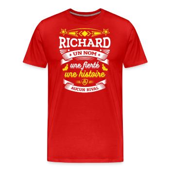 RICHARD UN NOM UNE FIERTÉ AUCUN RIVAL - T-shirt bio Premium Homme - rouge - Devant - Damien (186cm)