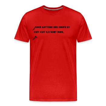 Nous battons des oeufs - T-shirt bio Premium Homme - rouge - Devant - Damien (186cm)
