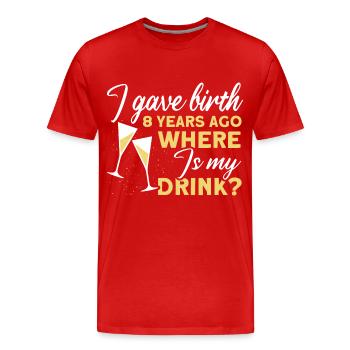 8th Birthday Beer Drinking Mom Mom - Men's Premium Organic T-Shirt - red - Front - Damien (186cm)