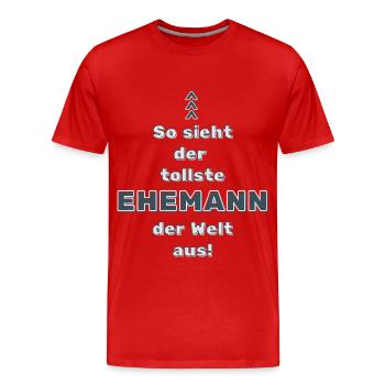So sieht der beste Ehemann der Welt aus. - Männer Premium Bio T-Shirt - Rot - Vorne - Damien (186cm)