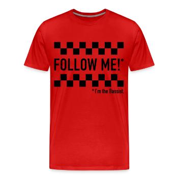 Follow the Bassist! - Männer Premium Bio T-Shirt - Rot - Vorne - Damien (186cm)