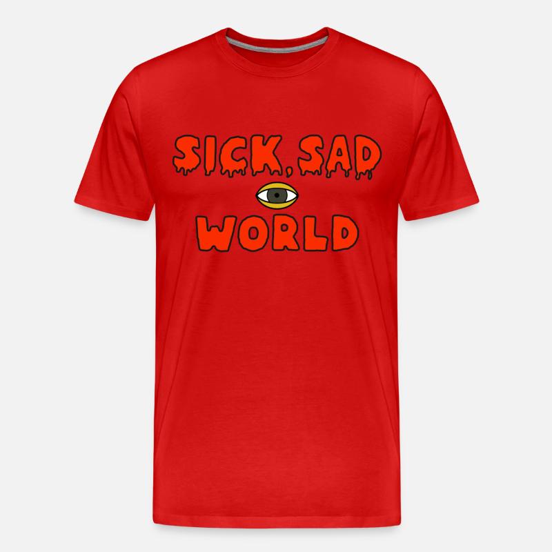Sick sad world - Männer Premium Bio T-Shirt - Rot
