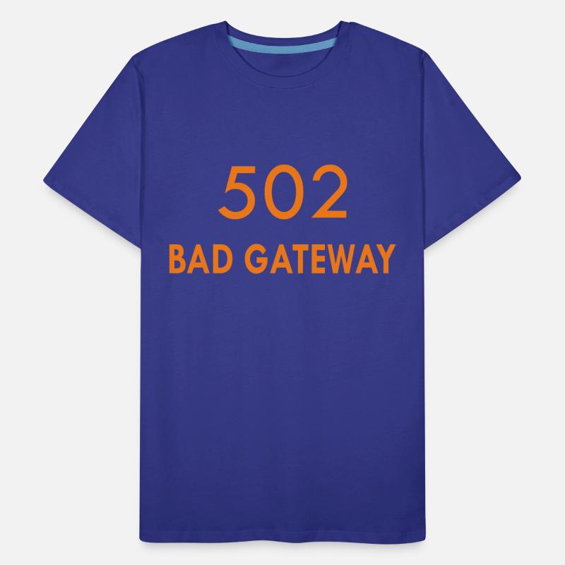 Error 502 Bad Gateway HTTP Statuscode Männer Premium Bio T-Shirt