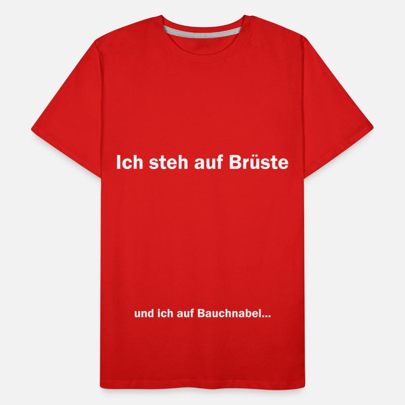Ich steh auf Brüste Bauchnabel White Männer Premium Bio T-Shirt