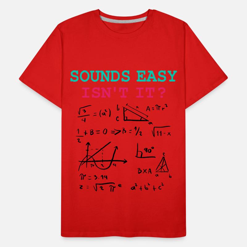 Funny Math Jokes, Physics and Math Formulas Men's Premium Organic T-Shirt