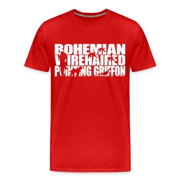 GRIFFON POINTU À POIL DUR DE BOHÊME Chasser les saules - T-shirt bio Premium Homme - rouge - Devant - Damien (186cm)