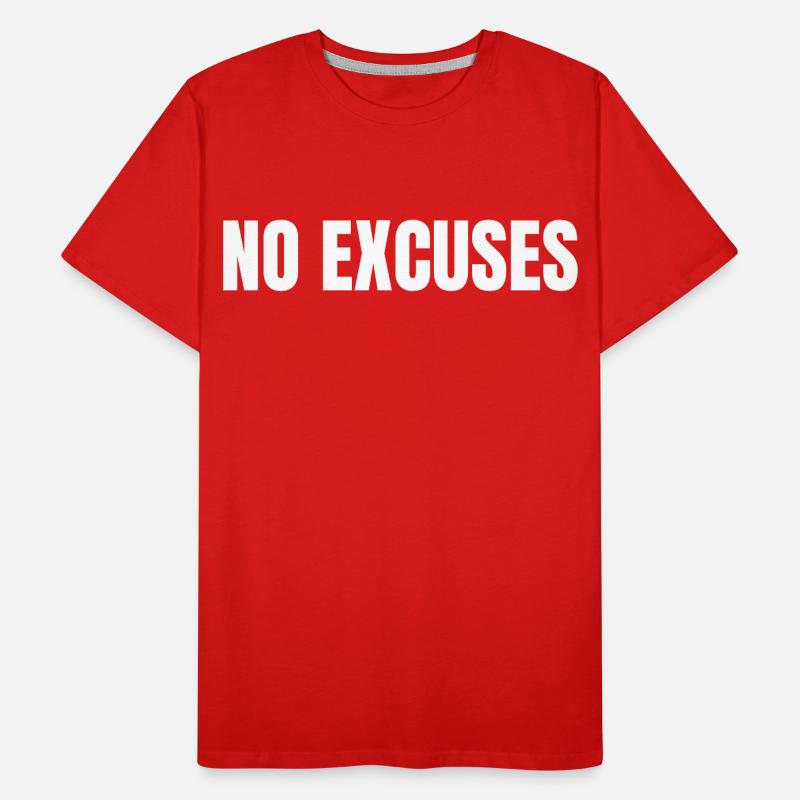 Pas d’excuses T-shirt bio Premium Homme