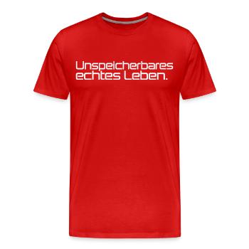 Geschenk für Nerds Unspeicherbares echtes Leben - Männer Premium Bio T-Shirt - Rot - Vorne - Damien (186cm)