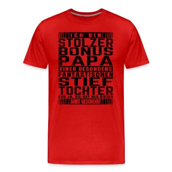 Stolzer Bonus Papa mit Stieftochter für Vatertag - Männer Premium Bio T-Shirt - Rot - Vorne - Damien (186cm)