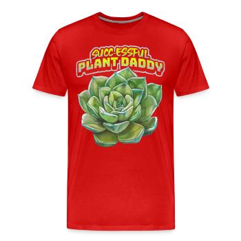 Succulents, Plant-Daddy, funny saying, Pun - Men's Premium Organic T-Shirt - red - Front - Damien (186cm)