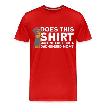 Dachshund Dachshund Dachshund Mama Dachshund Pet - Men's Premium Organic T-Shirt - red - Front - Damien (186cm)