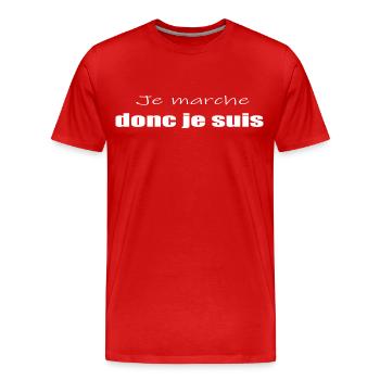 Tshirt Marche Humour Je Marche Donc Je Suis - T-shirt bio Premium Homme - rouge - Devant - Damien (186cm)