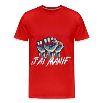 j'peux pas j'ai manif cadeau anniversaire humour - T-shirt bio Premium Homme - rouge - Devant - Damien (186cm)