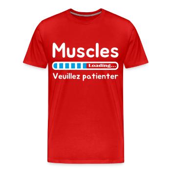 muscles en cours veuillez patienter muscles loadin - T-shirt bio Premium Homme - rouge - Devant - Damien (186cm)
