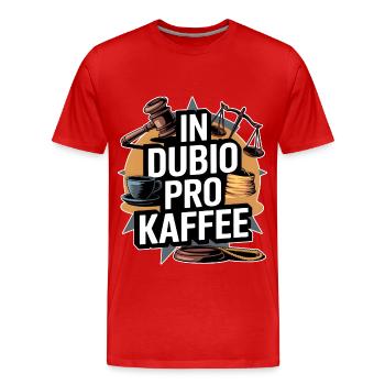 Jurist lustig Spruch Richter IN DUBIO PRO KAFFEE - Männer Premium Bio T-Shirt - Rot - Vorne - Damien (186cm)