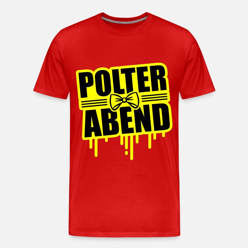 Polterabend Junggesellenabschied - Männer Premium Bio T-Shirt - Rot